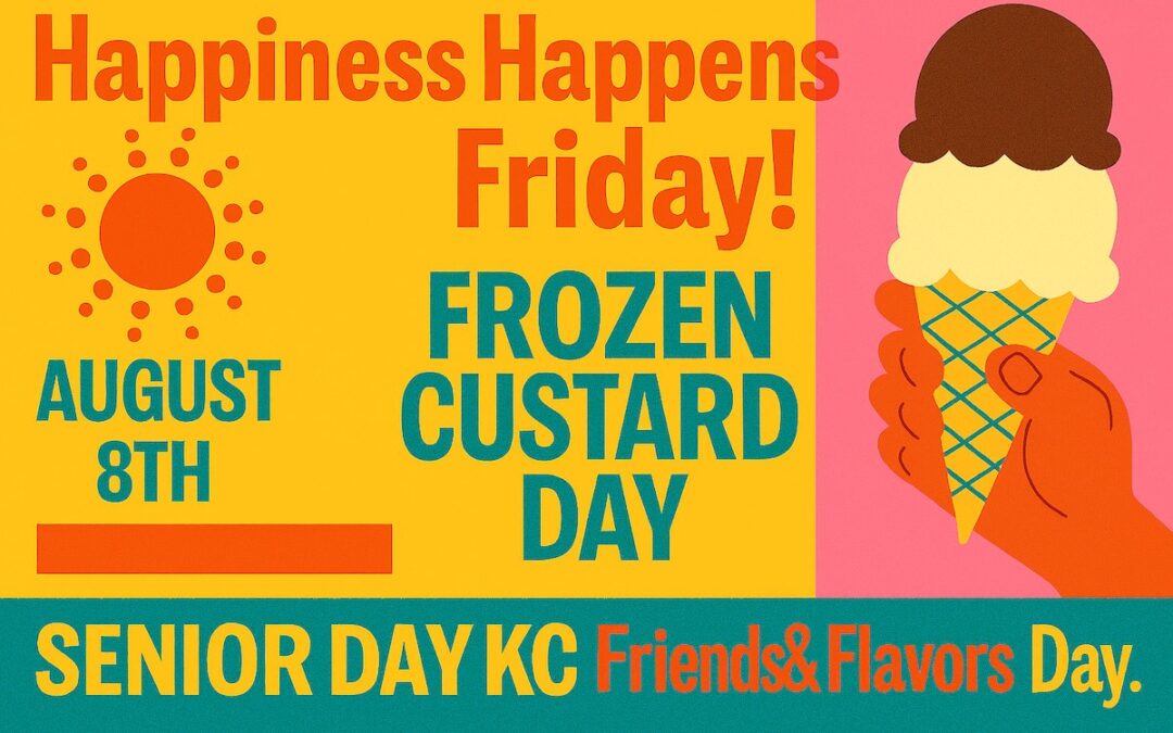 TGIF: Frozen Custard & Feel-Good Friday!, August 8