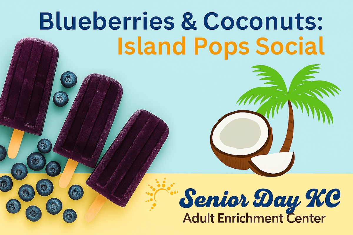 Promotional banner for Blueberries & Coconuts Island Pops Social at Senior Day KC