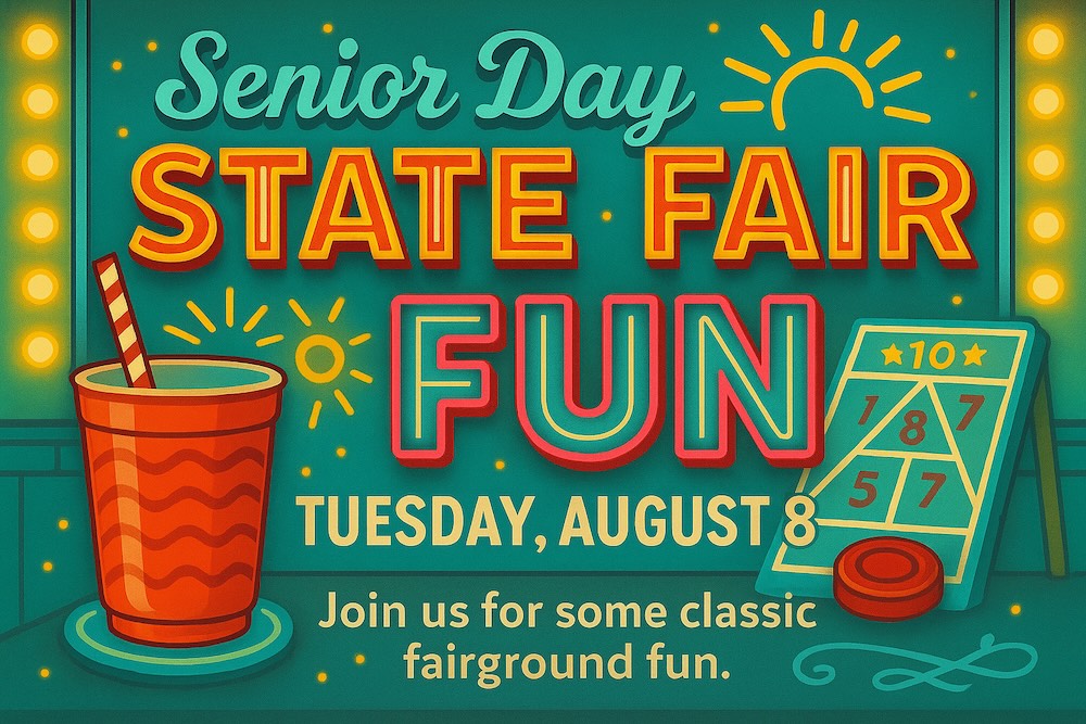 A promotional digital graphic for "State Fair Fun – Tuesday, August 5" at Senior Day KC. The banner features vibrant fairground imagery, a vintage-style font, and the Senior Day KC sun logo.